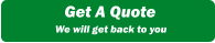 Get A Quote We will get back to you